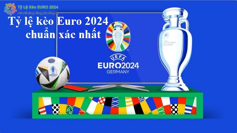 Tìm kiếm kênh xem tỷ lệ kèo Euro 2024 uy tín và chuẩn xác nhất? Khám phá gợi ý các kênh cung cấp thông tin kèo cược, phân tích chuyên sâu và dự đoán kết quả đáng tin cậy cho giải đấu Euro 2024